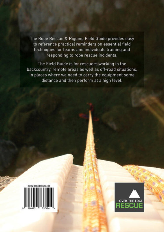 Rope Rescue & Rigging Guide (Field Guide) - Third Edition