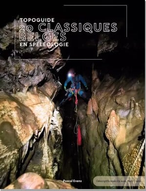 Topogids - 20 klassieke Belgische grotten in speleologie