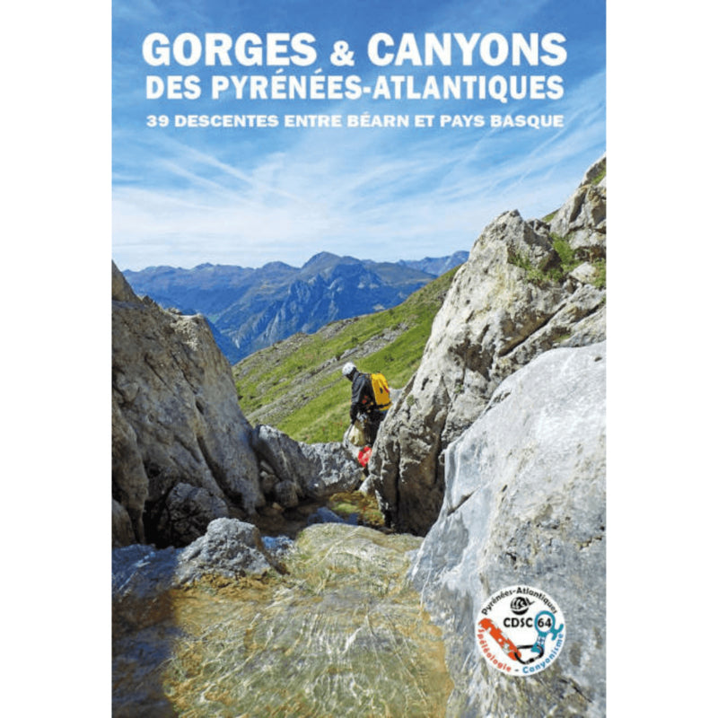 Gorges and Canyons of the Pyrénées Atlantiques